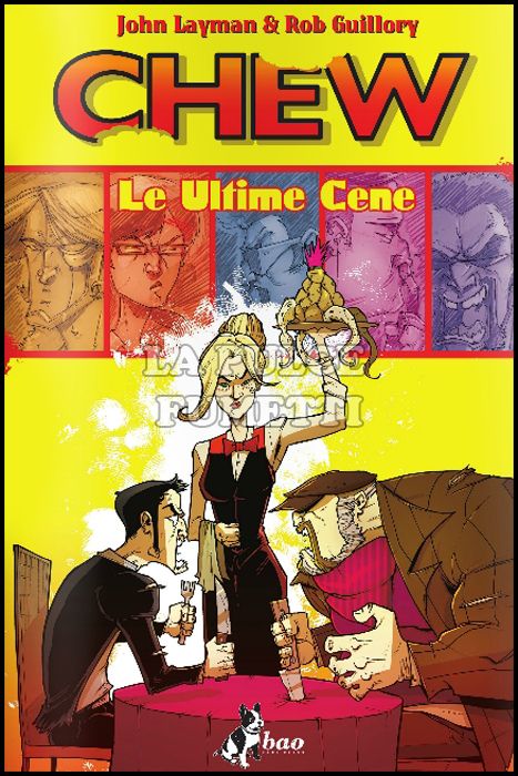 CHEW #    11: LE ULTIME CENE